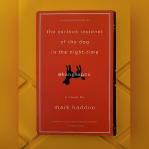 The Curious Incident Of The Dog In The Night-time : Novel By Mark Haddon